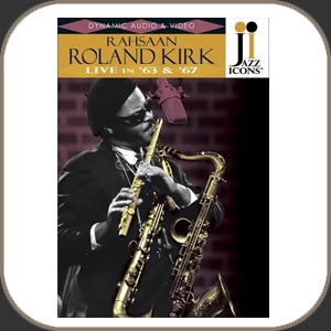 Roland Kirk - Live in '64 & '67