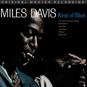 Mobile Fidelity - Miles Davis - Kind of Blue