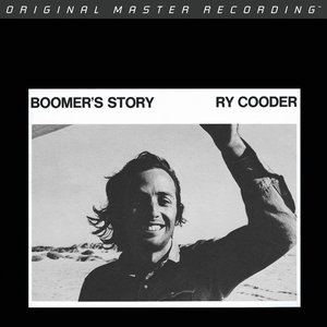 Mobile Fidelity - Ry Cooder - Boomer's Story