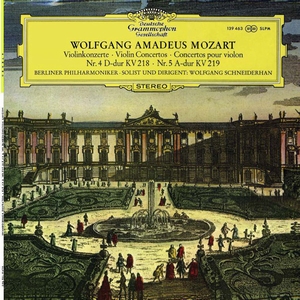 Wolfgang Amadeus Mozart - Violinkonzerte