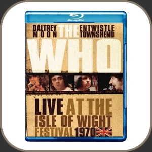 The Who - Live at the Isle of Wight Festival 1970