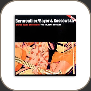 Bernreuther/Bayer & Kossowska - United Blues Experience